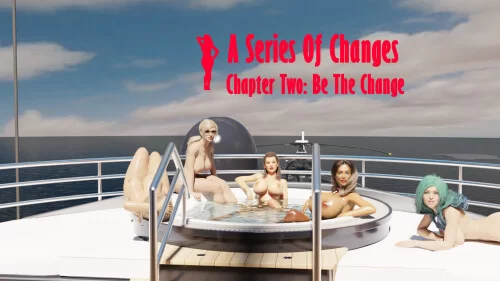 【欧美/SLG/动态】一系列变化 A Series of Changes Ch.2 v0.1.8FINALAI… [1+3.9G][百度盘]