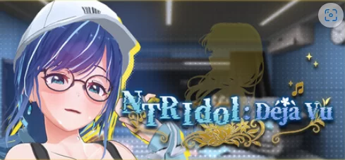 新作[休闲3D/色情/裸露pc]NTR偶像Déjà Vuv1.07 Steam官中步兵版存档 [1+2.70G][百度盘]