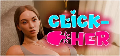 [SLG官中PC]点击此处 Click-Her v1.0.5.5 [1+3G][百度盘]