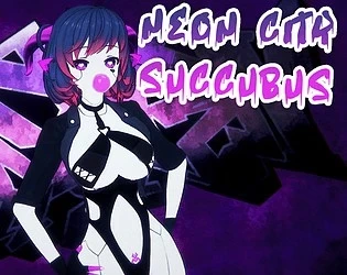 PC[RPG/赛博朋克]霓虹城魅魔 Neon City Succubus v1.0 AI汉化 [1+899MB][百度盘]
