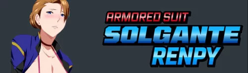 [SLG汉化PC安卓动态]装甲战衣·索尔甘特  Armored Suit Solgante v0.2 [1+1G][百度盘]