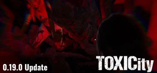 【欧美SLG/汉化/动态】毒性 ToxiCity v0.19.0 PC+安卓 [1+3.46G][百度盘]